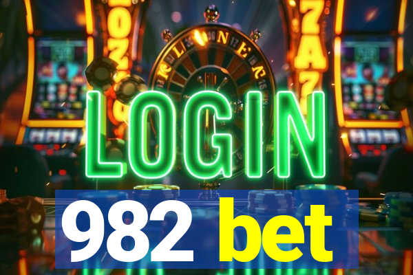982 bet